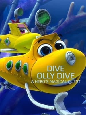 Dive Olly Dive: A Hero's Magical Quest 2020 HDRip