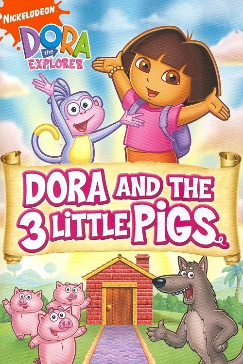 Dora and The 3 Little Pigs 2008