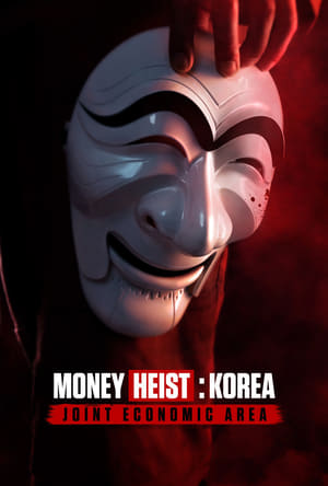 Money Heist Korea Joint Economic Area S01 2022 Dual Audio