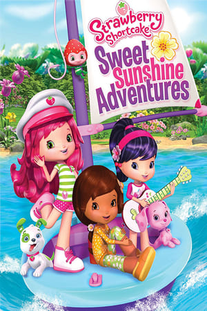 Strawberry Shortcake: Sweet Sunshine Adventures 2016