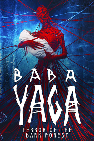 Baba Yaga: Terror of the Dark Forest 2020 BRRip