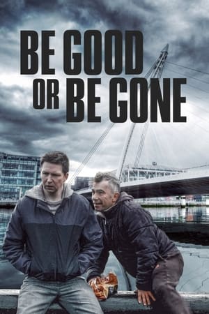 Be Good or Be Gone 2020 BRrip