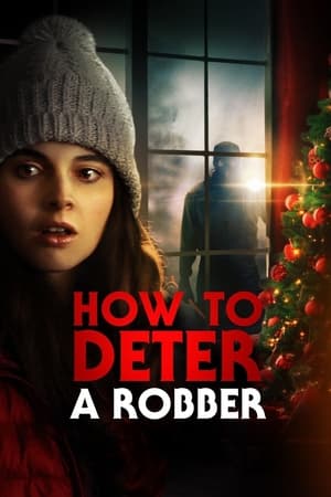 How to Deter a Robber 2020 BRRip