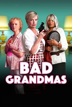 Bad Grandmas 2017 BRRip