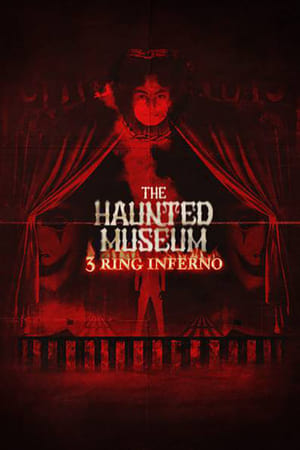The Haunted Museum: 3 Ring Inferno 2022 BRRip