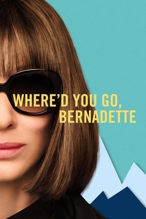 Where'd You Go, Bernadette 2019 BRrip