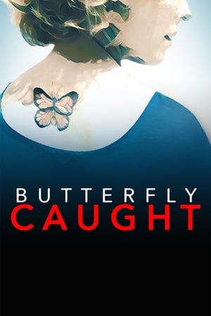 Butterfly Caught 2017 BRRip