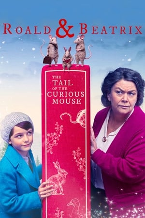 Roald & Beatrix: The Tail of the Curious Mouse 2020 BRRip