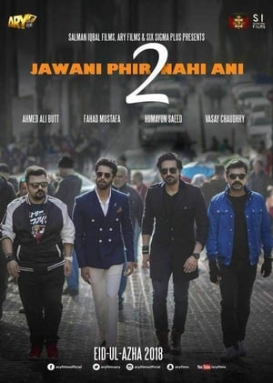Jawani Phir Nahi Ani 2 2018 (Pakistani)