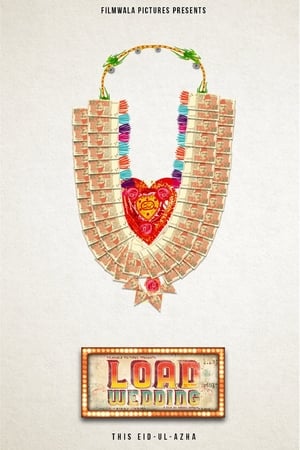 Load Wedding 2018 (Pakistani)