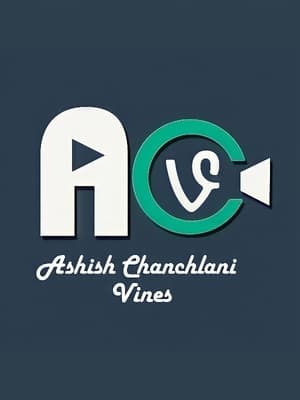 Ashish Chanchlani Vines S01 2017 Web Series