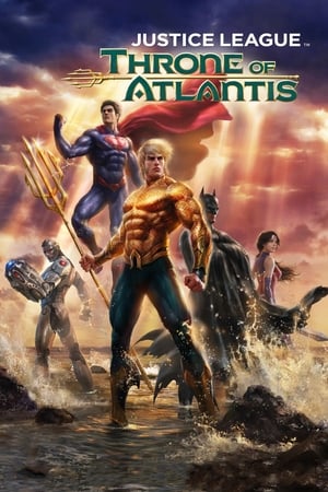 Justice League: Throne of Atlantis 2017 BRRip