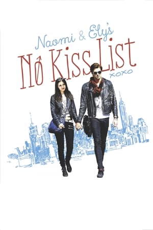 Naomi and Ely's No Kiss List 2015 BRRip