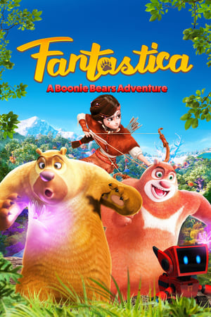 Fantastica: A Boonie Bears Adventure 2017 BRRip