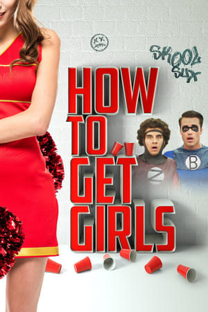 How to Get Girls 2017 BRRIp