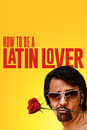 How to Be a Latin Lover 2017 BRRip