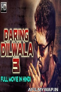 Daring Dilwala 3 2019 Hindi Dubbed