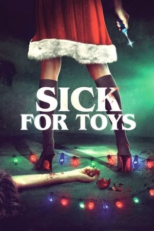 Sick for Toys 2018 BRRip