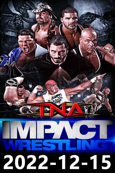 TNA.Impact 2022-12-15 (2022)