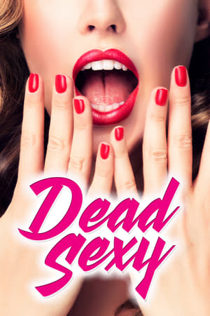 Dead Sexy 2018 BRRip