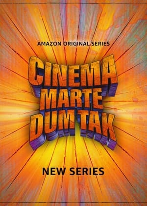 Cinema Marte Dum Tak S01 2023 Web Series