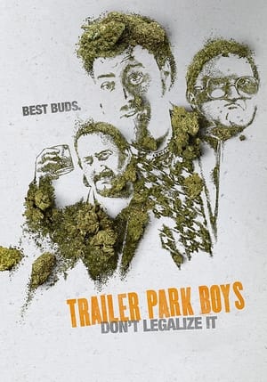 Trailer Park Boys: Don't Legalize It 2014 BRRip