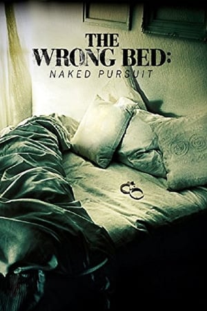 The Wrong Bed: Naked Pursuit 2018 BRRIp