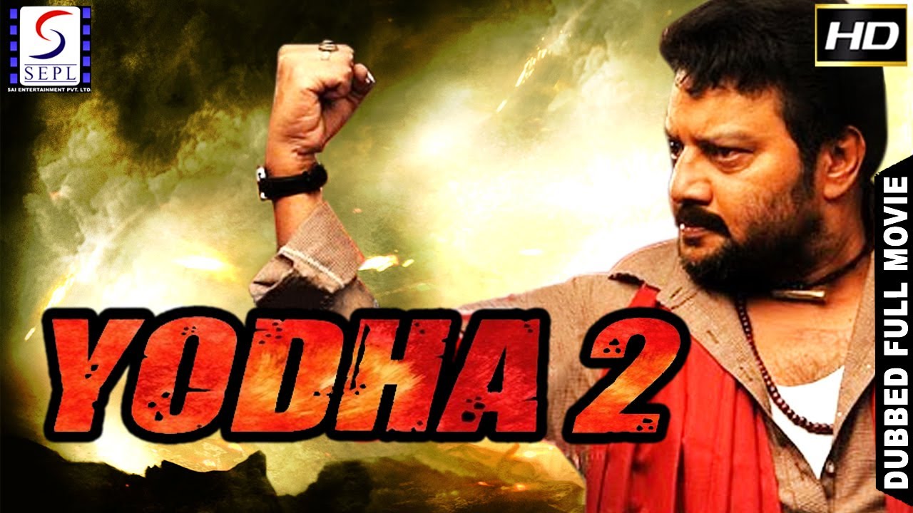 Yodha No 2 2017 Hindi Dubbed