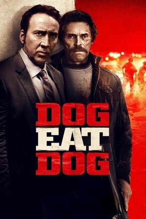 Dog Eat Dog 2016 BRRip