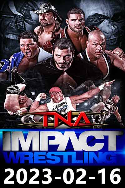 TNA.Impact 2023-02-16 (2023)