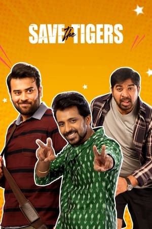 Save the Tigers S01 2023 Hindi Dubbed