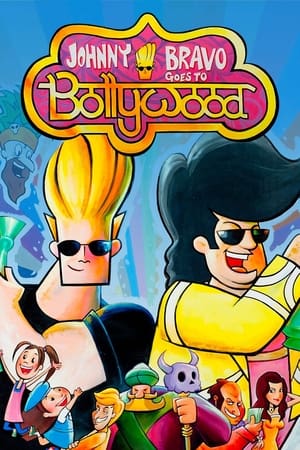 Johnny Bravo Goes to Bollywood (2011) Dual Audio