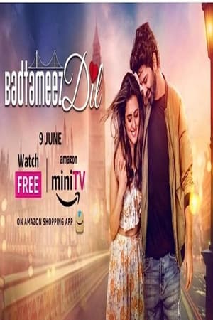 Badtameez Dil S01 2023 Web Series