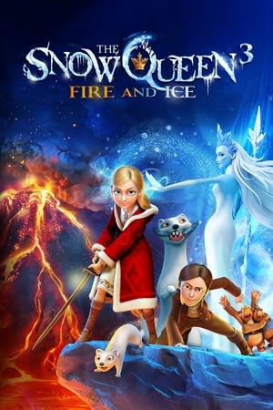 The Snow Queen 3: Fire and Ice (2016) Dual Audio