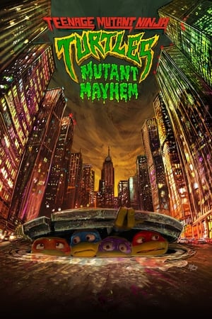 Teenage Mutant Ninja Turtles: Mutant Mayhem 2023 English