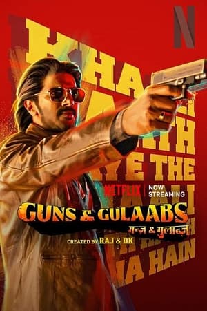 Guns & Gulaabs S01 2023 Dual Audio