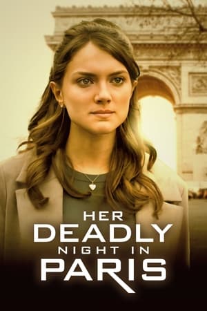 Her Deadly Night in Paris 2023 HDRip