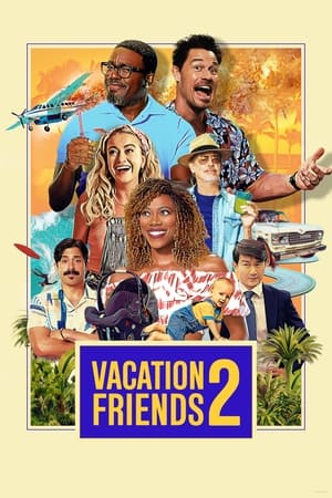 Vacation Friends 2 2023 HDRip