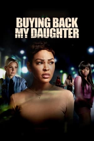 Buying Back My Daughter 2023 HDRip