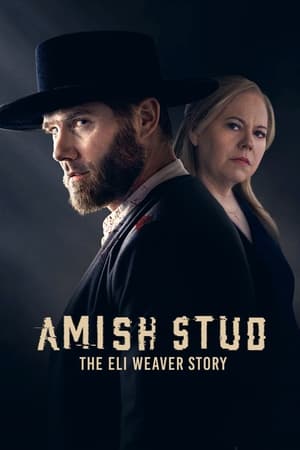 Amish Stud The Eli Weaver Story 2023 HDRip