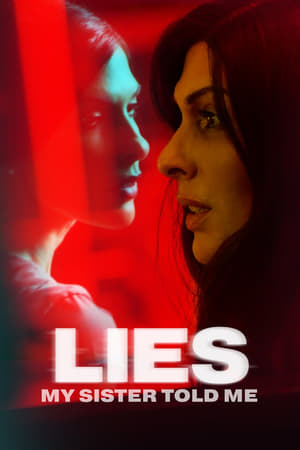 Lies My Sister Told Me 2022 HDRip