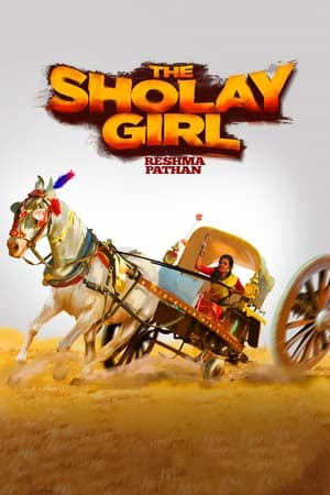 The Sholay Girl (2019)