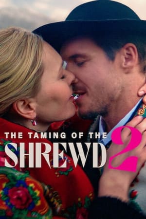 The Taming Of The Shrewd 2 2023 HDRip