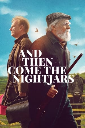 And Then Come the Nightjars 2023 HDRip