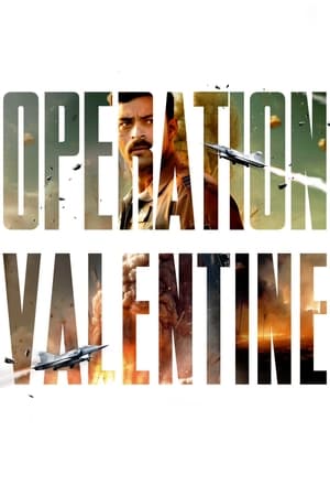 Operation Valentine 2024 Hindi
