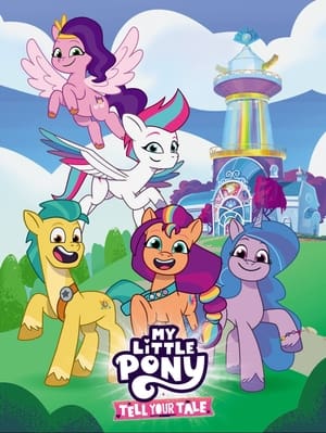 My Little Pony: Tell Your Tale S02 2024 Dual Audio