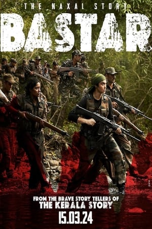 Bastar: The Naxal Story 2024 BRRIp