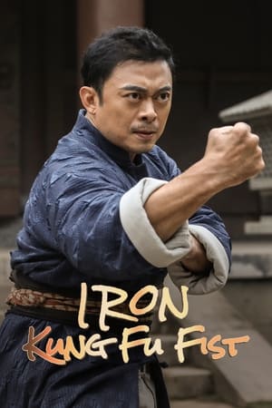 Iron Kung Fu Fist 2022 HDRip Dual