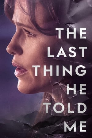 The Last Thing He Told Me S01 2023 English