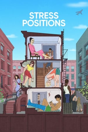 Stress Positions 2024 HDRip